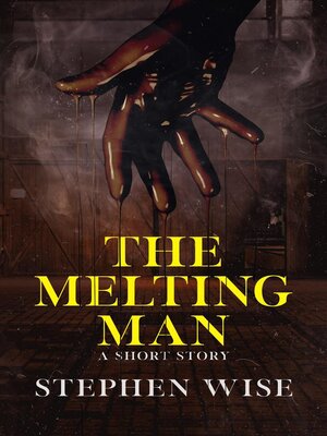 cover image of The Melting Man